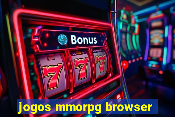 jogos mmorpg browser